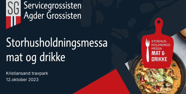 Agder Grossisten arrangerer storhusholdningsmessa Mat & Drikke 2023