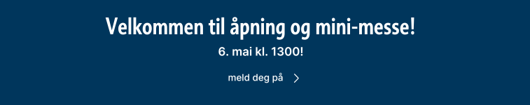 Velkommen til åpning og mini-messe 06.05.25