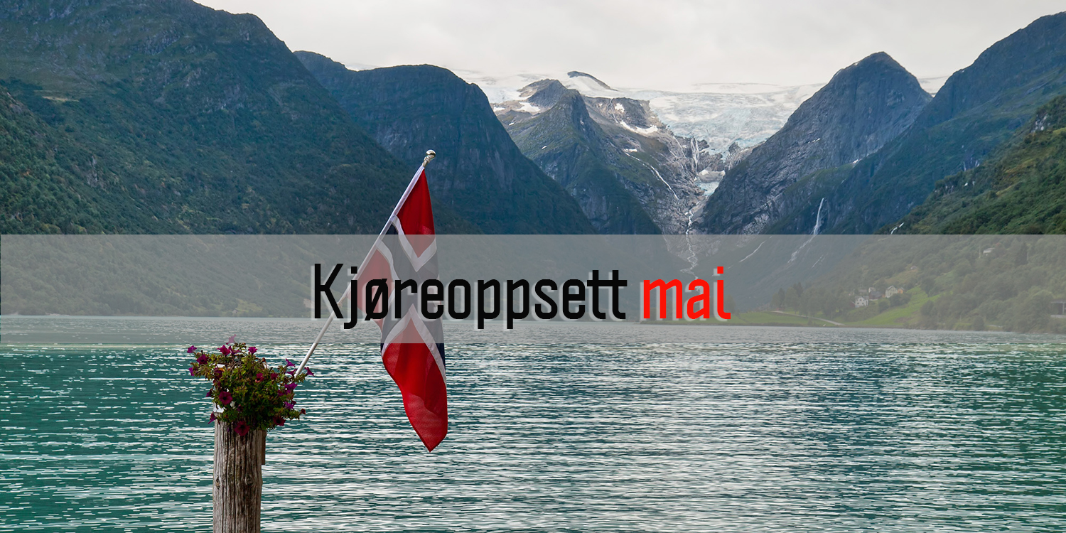 Kjøreoppsett Mai 2023