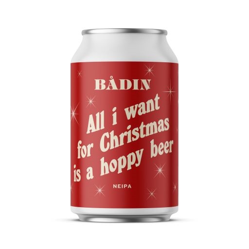 Bådin all i want for christmas is a hoppy beer  7%   24x33cl