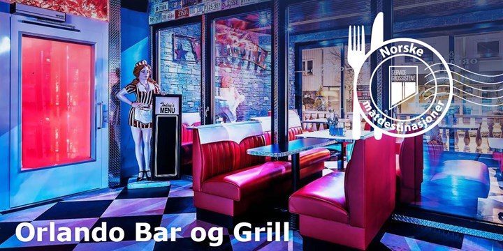 Norske Matdestinasjoner - Orlando Bar og Grill -