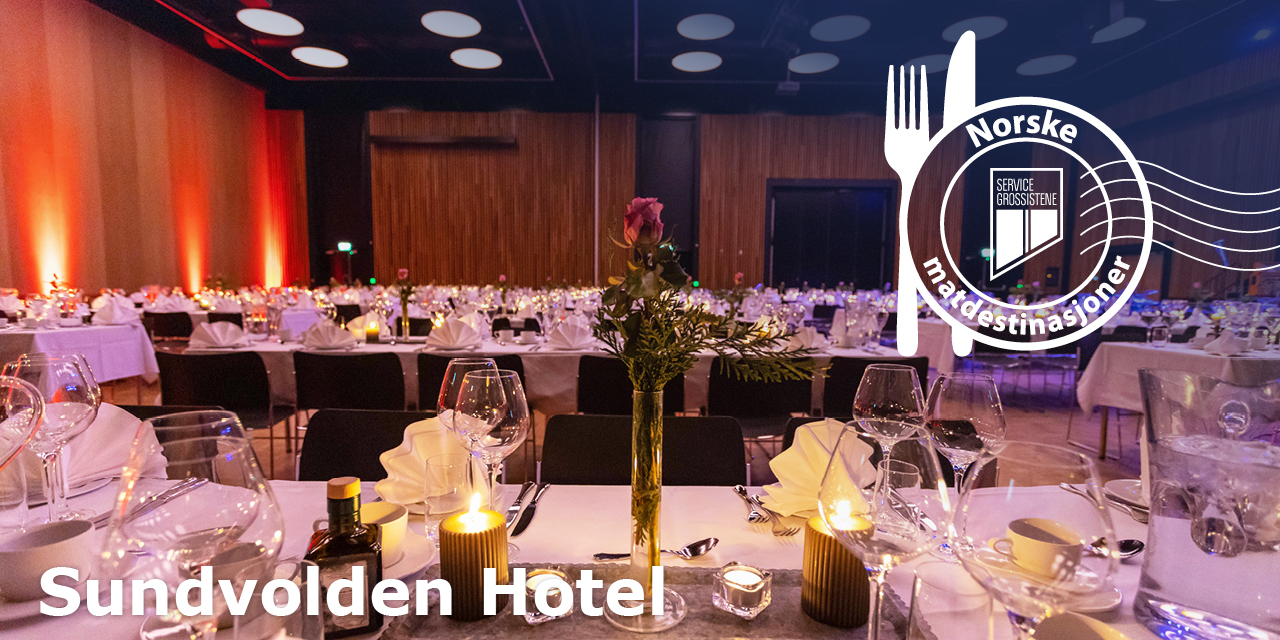 Norske Matdestinasjoner - Sundvolden Hotel